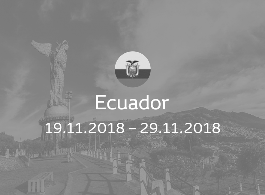 Ecuador 19.11.2018 – 29.11.2018